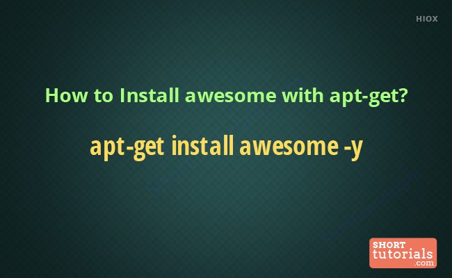 Install Awesome  Command