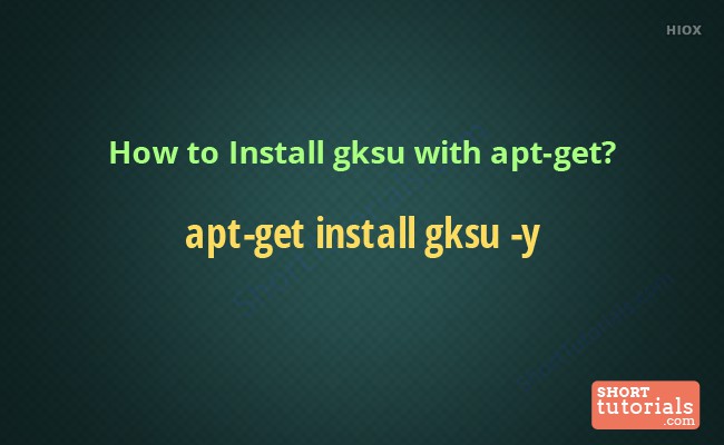 Install Gksu  Command