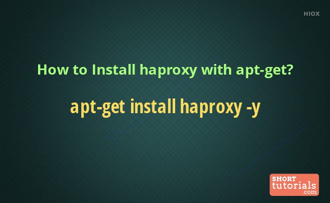 Install Haproxy  Command