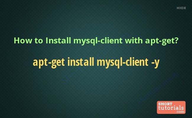 Install Mysql Client  Command