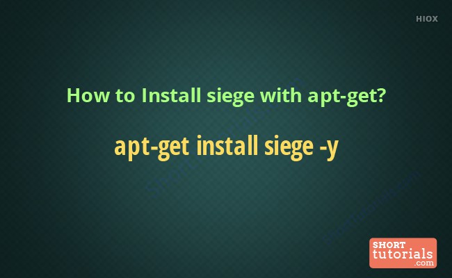 Install Siege  Command