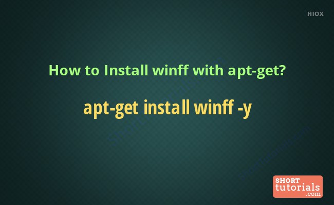 Install Winff  Command