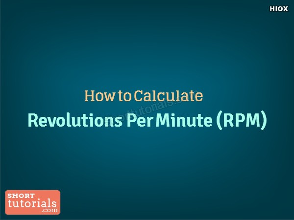 How To Calculate Rpm