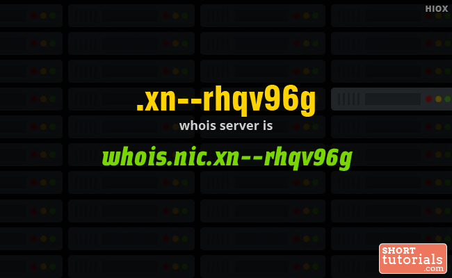 Whois Server for .xn  rhqv96g